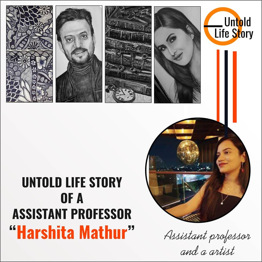 Untold Life Story of Harshita Mathur